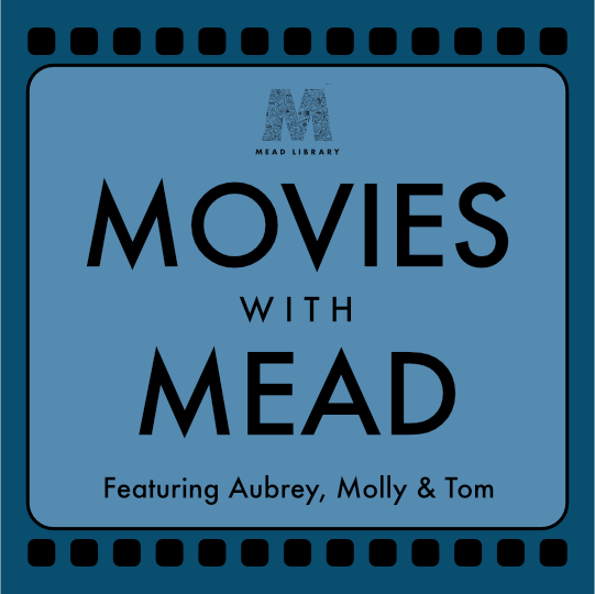 Promotional image for the Movies with Mead podcast